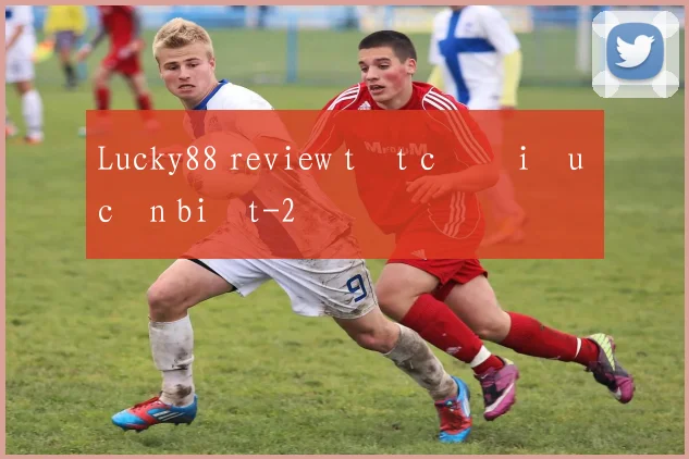 Lucky88 review tất cả điều cần biết